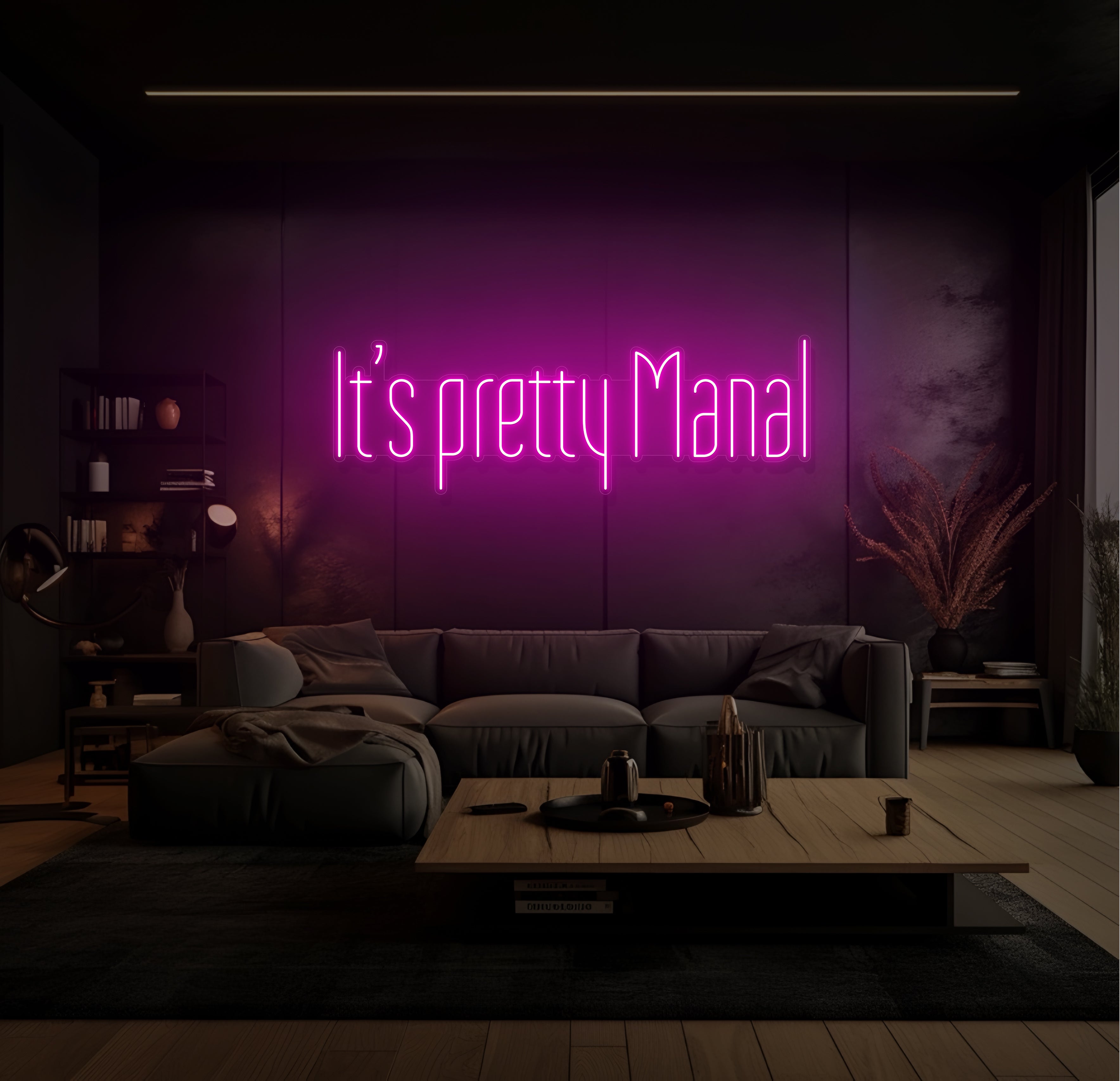It's pretty Manal